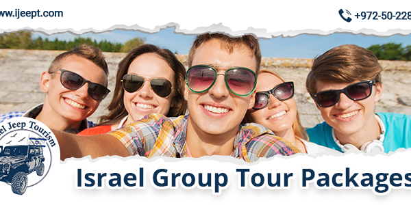 Israel Group Tour Packages