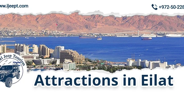 Attractions in Eilat